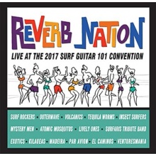 V/A - Reverb Nation: Live At the 2017 Surf Guitar 101 Convention