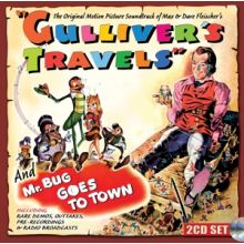 Fleischer, Max & Dave - Gulliver's Travels (and Mr. Bug Goes To Town)