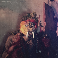 Ten Past Seven - Long Live the Bogwalrus
