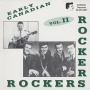 V/A - Early Canadian Rockers, Vol. 2