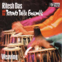 Das, Ritesh & Toronto Tabla Ensemble - Weaving
