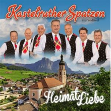 Kastelruther Spatzen - Heimatliebe