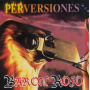 Baron Rojo - Perversiones