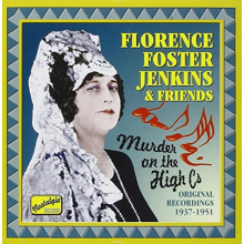 Foster Jenkins, Florence - Murder On the High C's