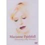 Faithfull, Marianne - Dreaming My Dreams