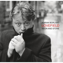 Borland, Adrian - Lovefield (Neon and Stone)