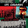Les Cadavres - Au Terminus De L'histoire
