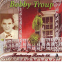 Troup, Bobby - Tell Me You're Home