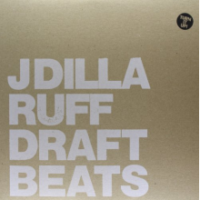 J Dilla - Ruff Draft-Instrumentals-