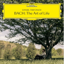 Trifonov, Daniil - Bach: the Art of Life