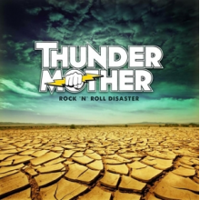 Thundermother - Rock 'N' Roll Disaster