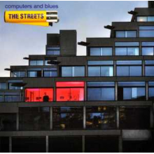Streets - Computers & Blues