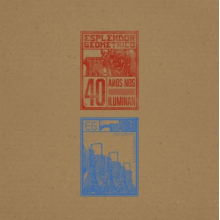 Esplendor Geometrico - 40 Anos Nos Iluminan