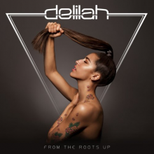 Delilah - From the Roots Up