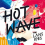 Lanskies - Hot Wave