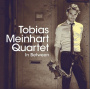 Meinhart, Tobias -Quartet- - In Between