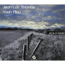 Thomas, Jean-Luc & Yvon Riou - Arri Eo Ar Momant