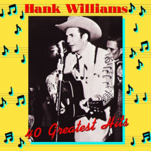 Williams, Hank - 40 Greatest Hits