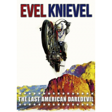 Documentary - Evel Knievel: the Last American Daredevil