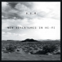 R.E.M. - New Adventures In Hi-Fi - 25th Anniversary