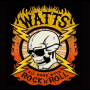 Watts - All Done With Rock 'N Roll