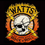 Watts - All Done With Rock N' Roll