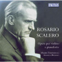 Scalero, R. - Works For Violin & Piano