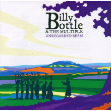 Bottle, Billy - Unrecorded Beam