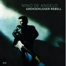 De Angelo, Nino - Grenzenloser Rebell