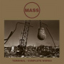 Mass - Terminal - Complete Works