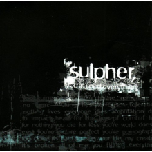 Sulpher - You Ruined Everyth -3tr-