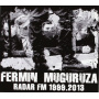 Muguruza, Fermin - Radar Fm 1999-2013