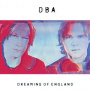 Downes Braide Association - Dreaming of England