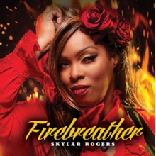 Rogers, Skylar - Firebreather