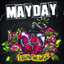 Mayday - Comme Une Bombe