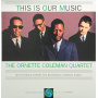 Coleman, Ornette - This is Our Music