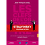 Stravinsky, I. - Lecon Musique De J.F.Zygel