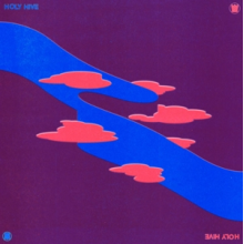 Holy Hive - Holy Hive