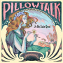 Pillowtalk - Je Ne Sais Quoi