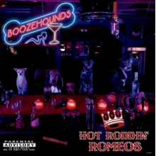 Hot Roddin' Romeos - Boozehounds