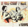 Le Gall-Carre, Tangi & Erwan - And Friends