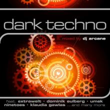 Mixed By DJ Arcane - Dark Techno