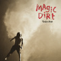 Magic Dirt - Friends In Danger