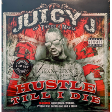 Juicy J - Hustle Till I Die
