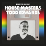 Various - House Masters: Todd Edwar
