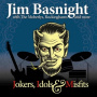 Basnight, Jim - Jokers, Idols & Misfits