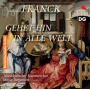 Franck, Melchior - Geht Hin In Alle Welt