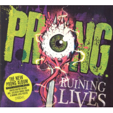 Prong - Ruining Lives