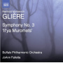 Gliere, R. - Symphony No. 3 'Ilya Murometz'