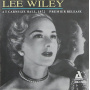 Wiley, Lee - Lee Wiley At Carnegie Hall